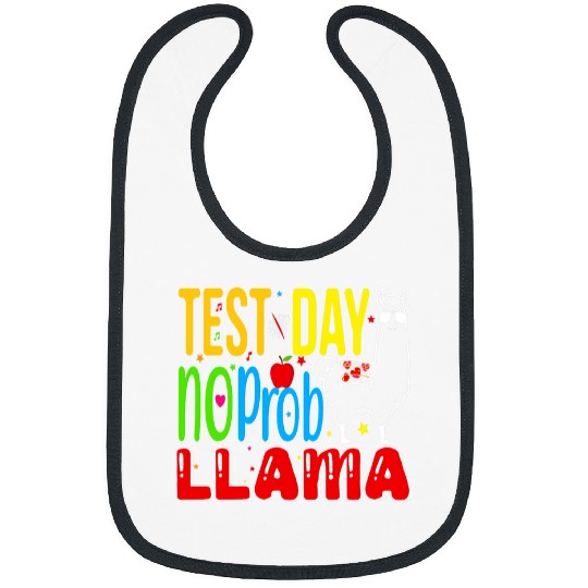 Llama Pet Test Day No Probllama Teacher Testing Day Teacher Student Bibs