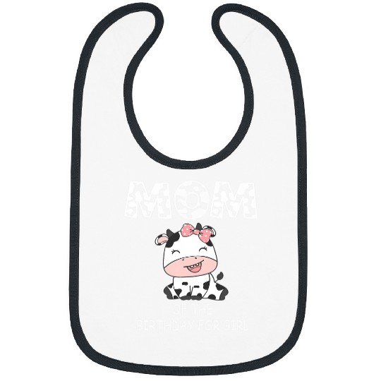 Cow Pet Mom of The Birthday For Girl Cow Farm First Birthday Cow Bibs