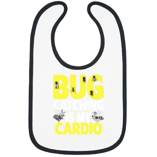 Bug Lover Insect Nature Science Bug Catching is my Cardio 26 Bibs