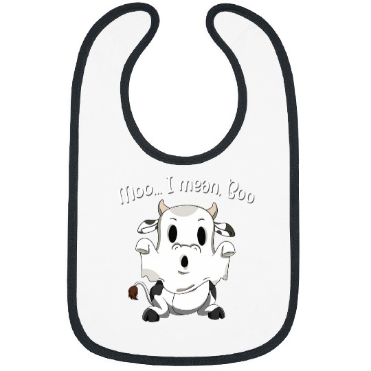 Cow Pet Moo I Mean Boo ghosts Cow Halloween men women Kids Farmer Bibs