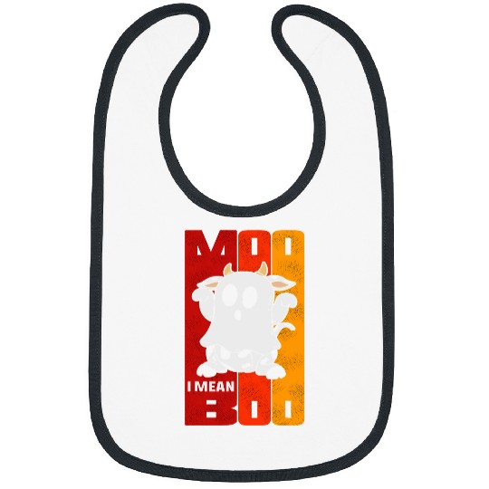 Cow Pet Moo I Mean Boo ghosts Cow Kids Boys Girl Men Women Halloween Bibs