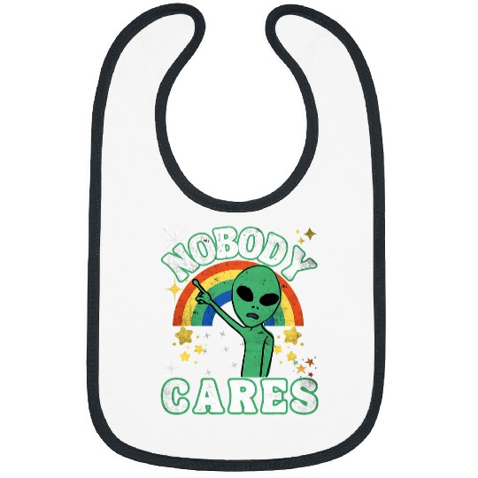 Aliens UFO Nobody Cares Alien Space Rainbow vintages 80s Funny Bibs