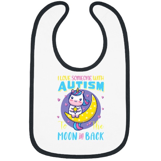 Autism Puzzle I Love Someone With Autism To The Moon Unicorn Awareness Bibs