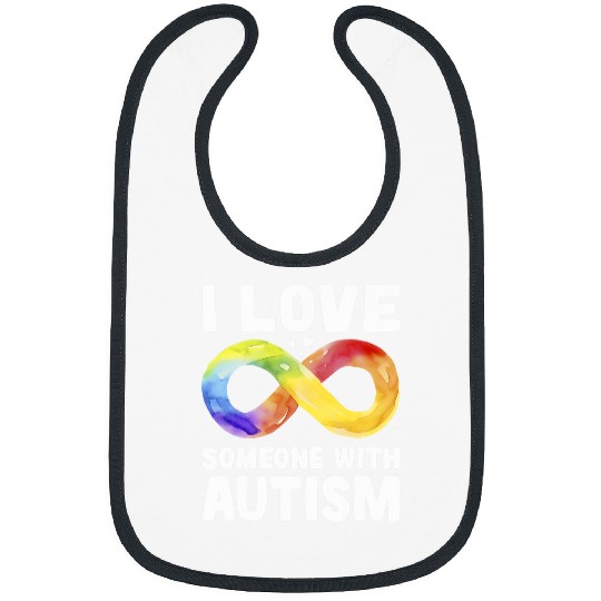 Autism Puzzle I Love Someone with Autism Awareness Rainbow Infinity Symbol Bibs