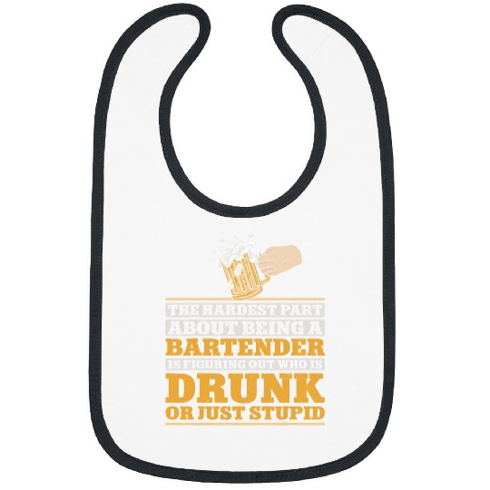 Bartender Mixologist The Hardest Part About Being A Bibs