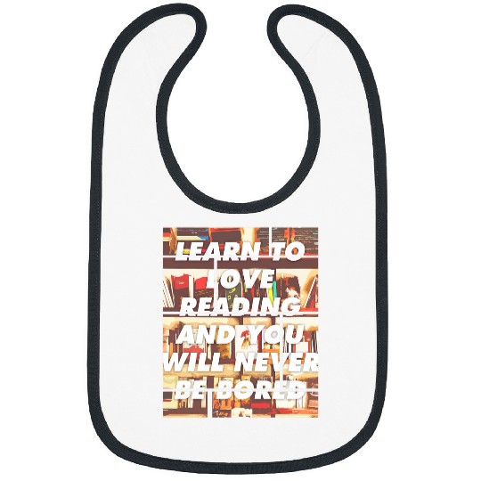 Book Fun You Will Never Be Bored Book Lovers Bibs