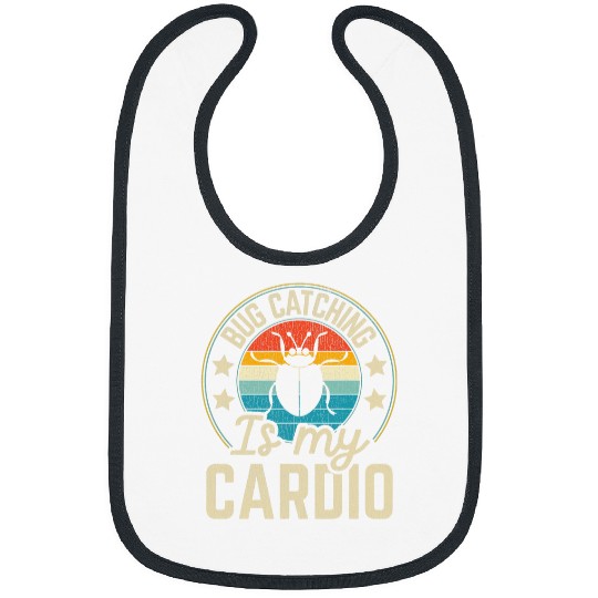 Bug Lover Insect Nature Science Bug Catching is my Cardio 23 Bibs