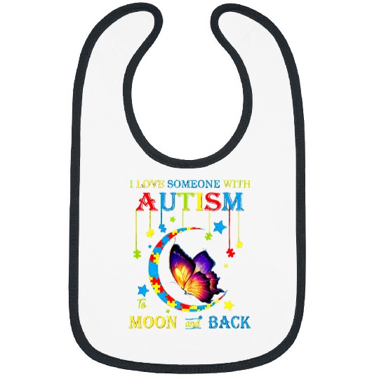 Autism Puzzle I Love Someone With Autism To The Moons And Back Bibs