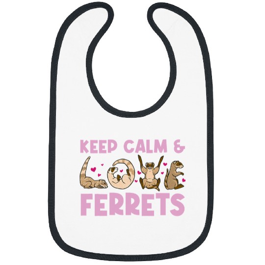 Ferret Pet Keep Calm And Loves Ferrets Weasel Ferret Bibs