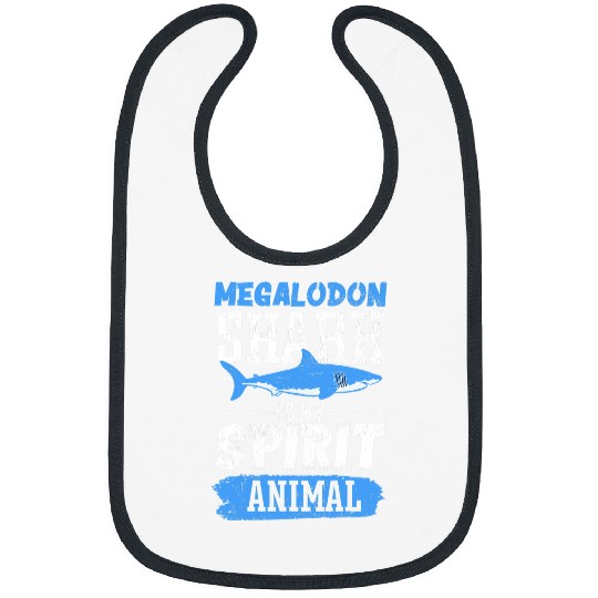 Shark Pet Megalodon Shark Is My Spirit Animal Bibs