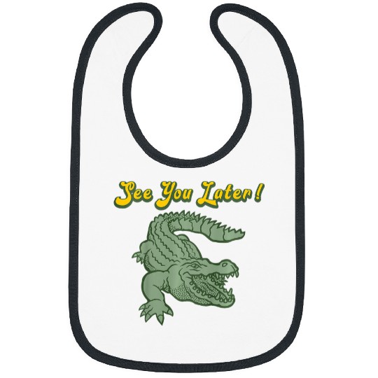 Alligator Pet Kids See You Later Alligator Boys Girls Kids Bibs