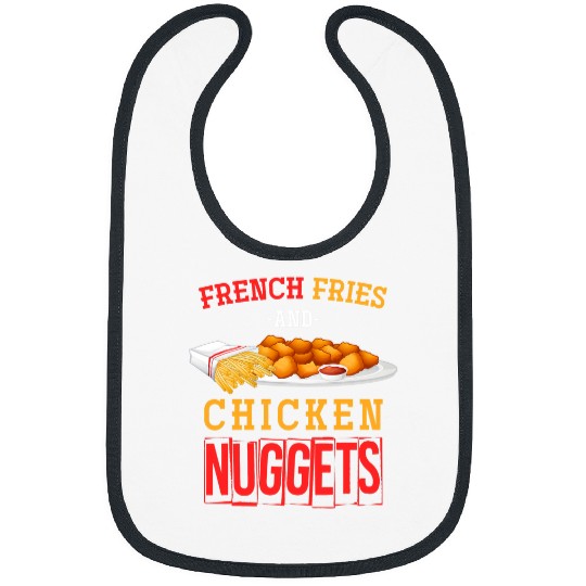 Chicken Pet Funny Fast Food Foodie French Fries And Chicken Nugget Bibs