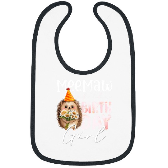Hedgehog Pet MeeMaw Of The Birthday Girl Hedgehogs Floral Themed Family Bibs
