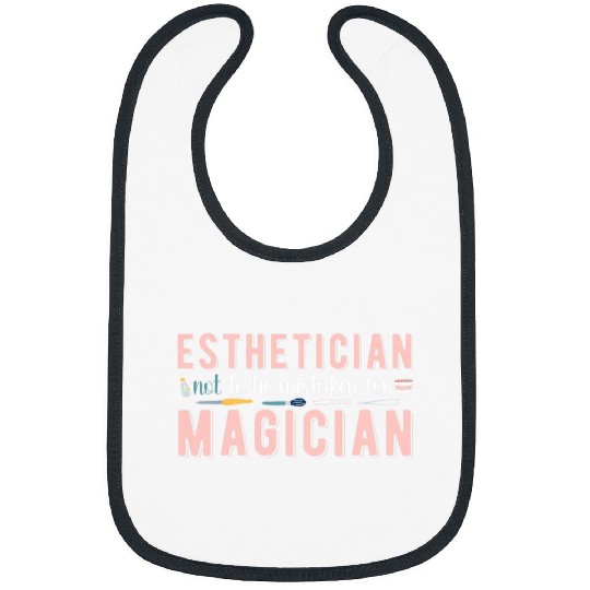 Esthetician Mistaken For Magician Esthetics Bibs