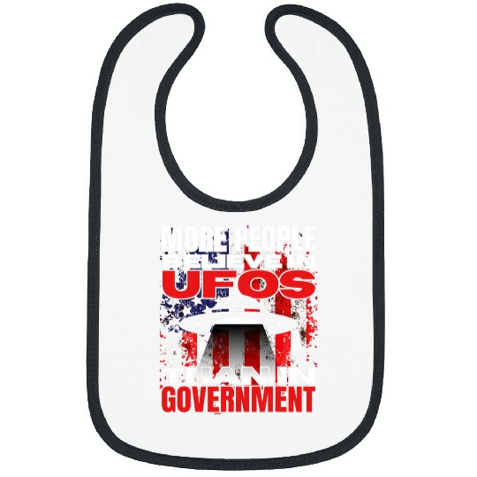 Aliens UFO Believer and US Government Funny American Politics 2024 Bibs