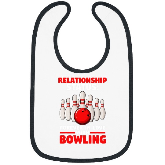 Sport Bowling Relationship status forever bowling Sport Bibs