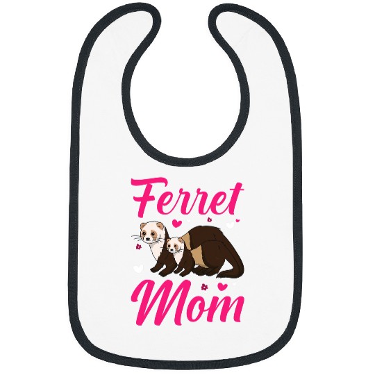 Ferret Pet Mom Funny Ferret Lover Pet Owner Mother Women Bibs