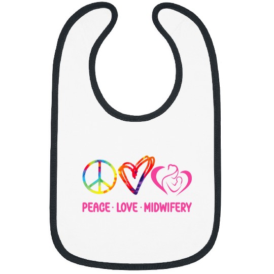 nurses Midwife Birth Worker Tie Dye Peace Love Midwifery Bibs