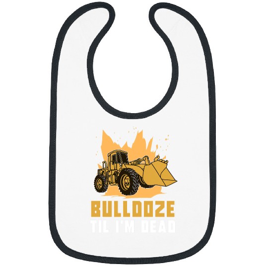 Bulldozer Fun Pinball Wizard School Alumni Excavator Bulldozer Operator Bibs