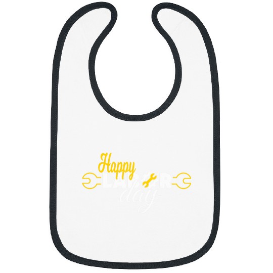 Happy Labor Day For Dad Mom Mechanic Funny Bibs
