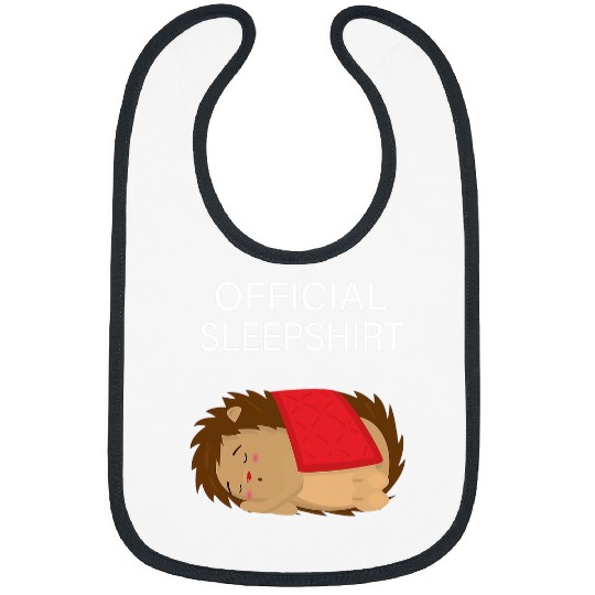 Hedgehog Pet Official Sleep Hedgehogs Hedgehogs pyjama Bibs