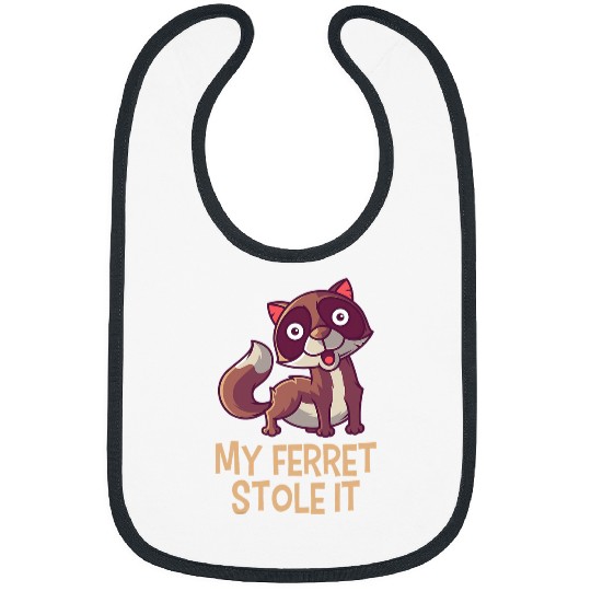 Ferret Pet My Ferret Stole It Ferret Bibs