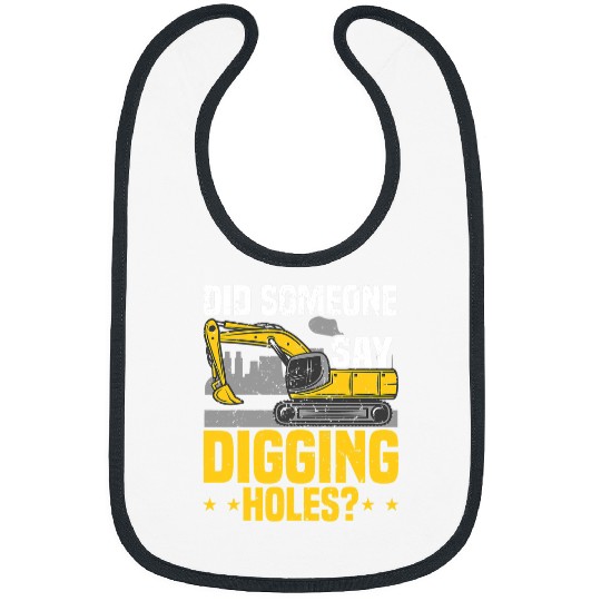 Excavator Fun Operator Digging Holes Backhoe Sand Digger Bibs