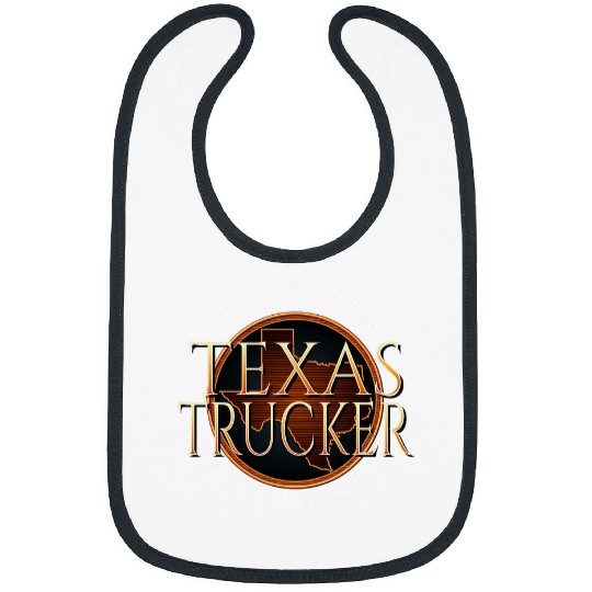 Truck Fun Texas Trucker Texas Born and Raised in Burnt Orange Theme Bibs