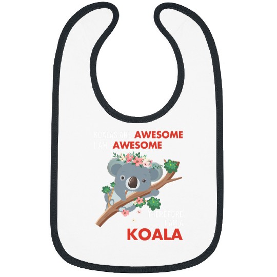 Koala Pet Are Awesome Australian Koala Bear Funny Koala Lover Bibs