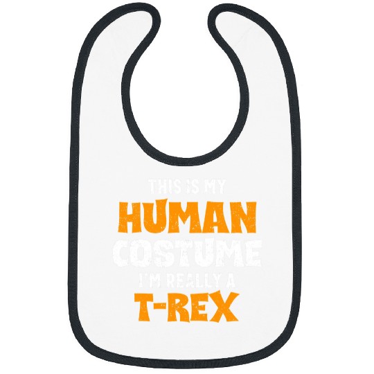Dinosaur Pet This Is My Human Costume Im Really A Trex Halloween 2 Bibs