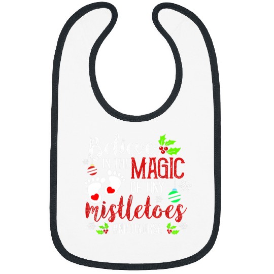 nurses Job NICU nurses Believin magic of tiny mistletoe Christmas Bibs