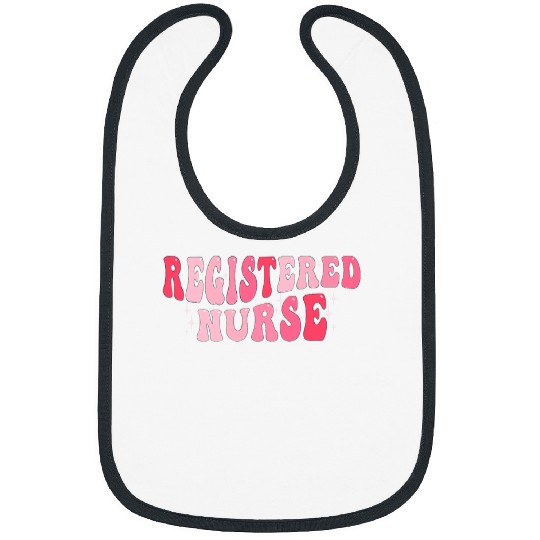 nurses Job Groovy Registered nurses RN Nursing nurses Day and nurses Week 2 Bibs