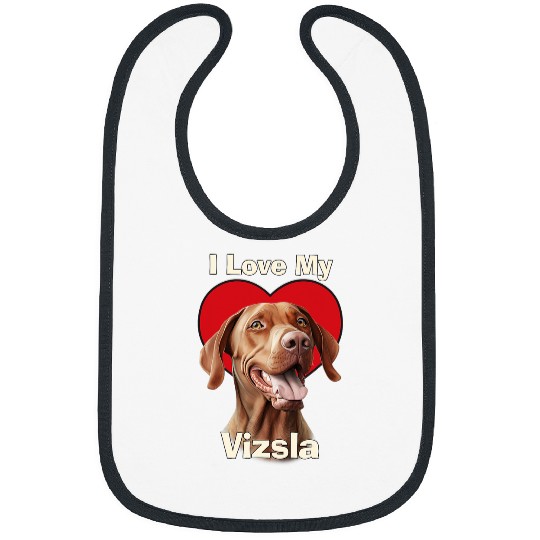 Vizsla Pet I Love My Vizsla Puppy Bibs