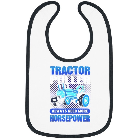 Horse Pet Tractor Puller Always Need More Horsepower Tractor Pulling Bibs