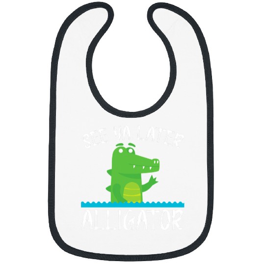Alligator Pet See Ya Later Alligator Lover Zookeeper Bibs