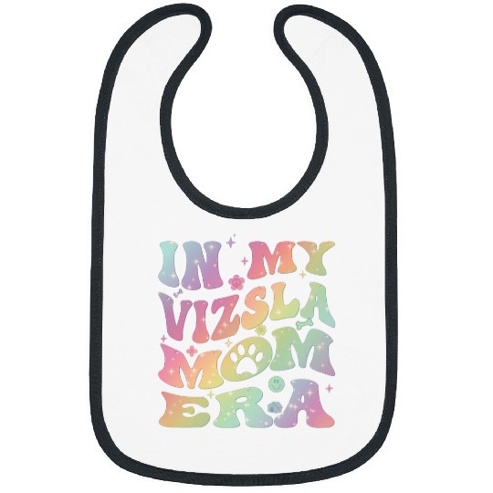 Vizsla Pet In My Vizsla Mom Era Groovy Hungarian Vizsla Dog Owner Bibs