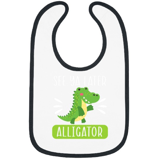 Alligator Pet See Ya Later Alligator Lover Zookeeper Crocodile 1 Bibs