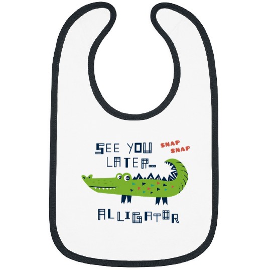 Alligator Pet See You Later Alligator Kids Bibs