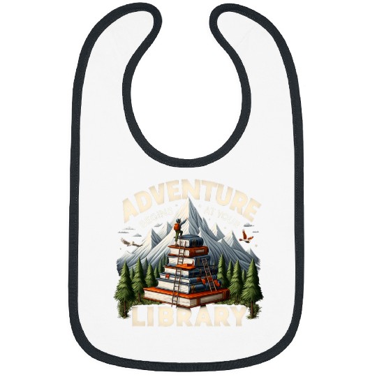 Book Fun Adventure Begins At Your Library Book Lover Camping Nature Bibs