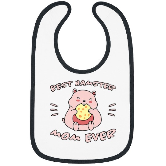 Hamster Pet Saying bests Hamster Mom Biscuits Mama Hamster Bibs