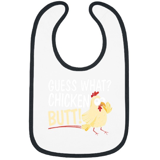 Chicken Pet Chicken Poultry Mens Guess What Chicken Butt Bibs