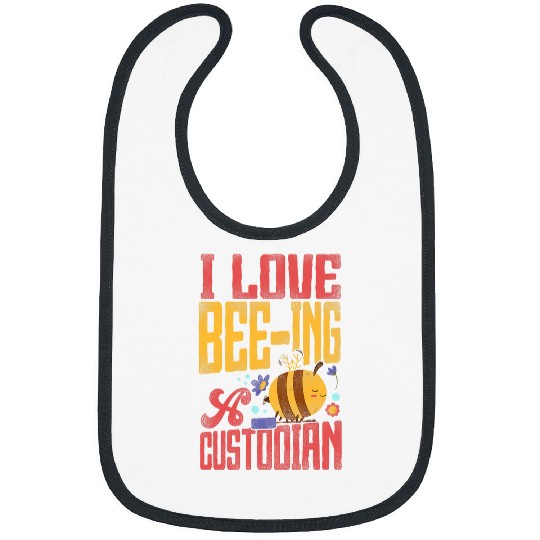 School Custodian Janitor Pun Bee I Love BeeIng A Custodian 21 Bibs