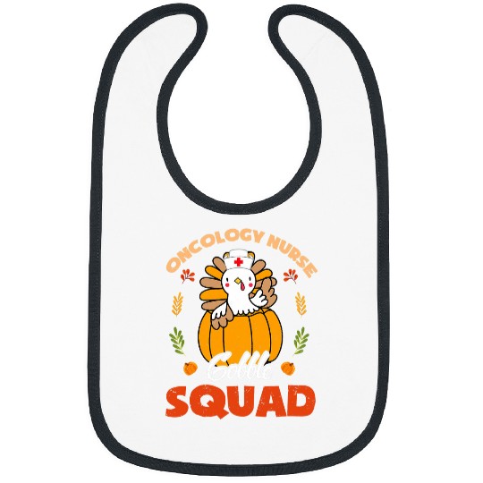 nurses Job Oncology nurses Gobble Squad Turkey RN Thanksgiving Matching Bibs