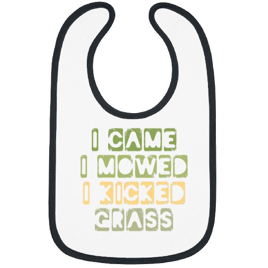 Lawn Mower Fun I Came I Mowed I Kicked Grass Funny Lawn Mowing Gardener 1 Bibs