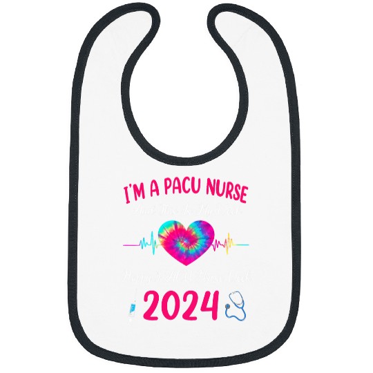 nurses Job Im A PACU nurses This Is My Week Happy nurses Week 2024 Gifts Bibs