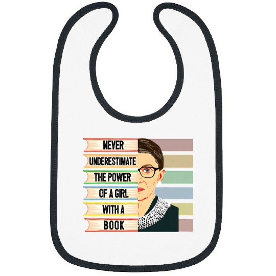 Book Fun Feminist Ruth Bader Ginsburg RBG Quote Girl With Book Women 8 Bibs