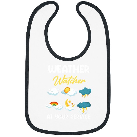 Weather Watcher At Your Service Funny Meteorologist Twister Bibs