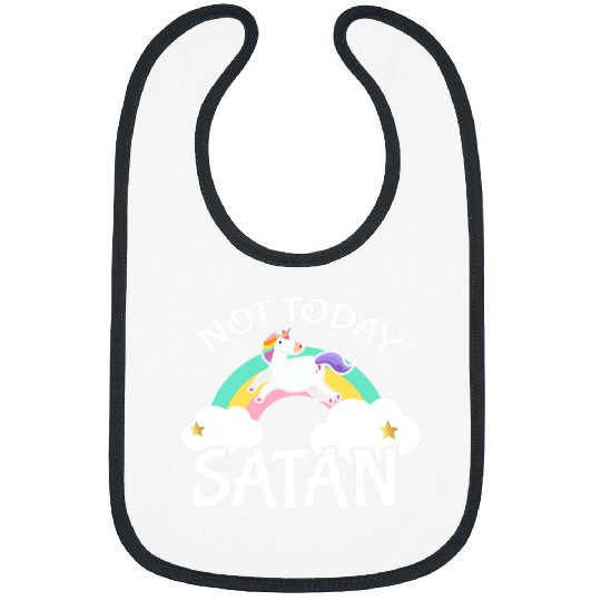 Unicorn Pet Not Today Satan Christian Religion Bibs