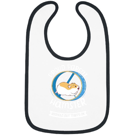 Hamster Pet Proud Parent Of A Hamster Hammy Cavy Rodent Pet Bibs