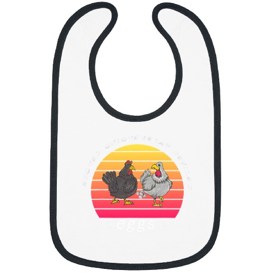 Chicken Pet Wicked Chickens Lay Deviled Eggs Funny Bibs